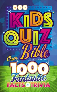 NIV Kids’ Quiz Bible