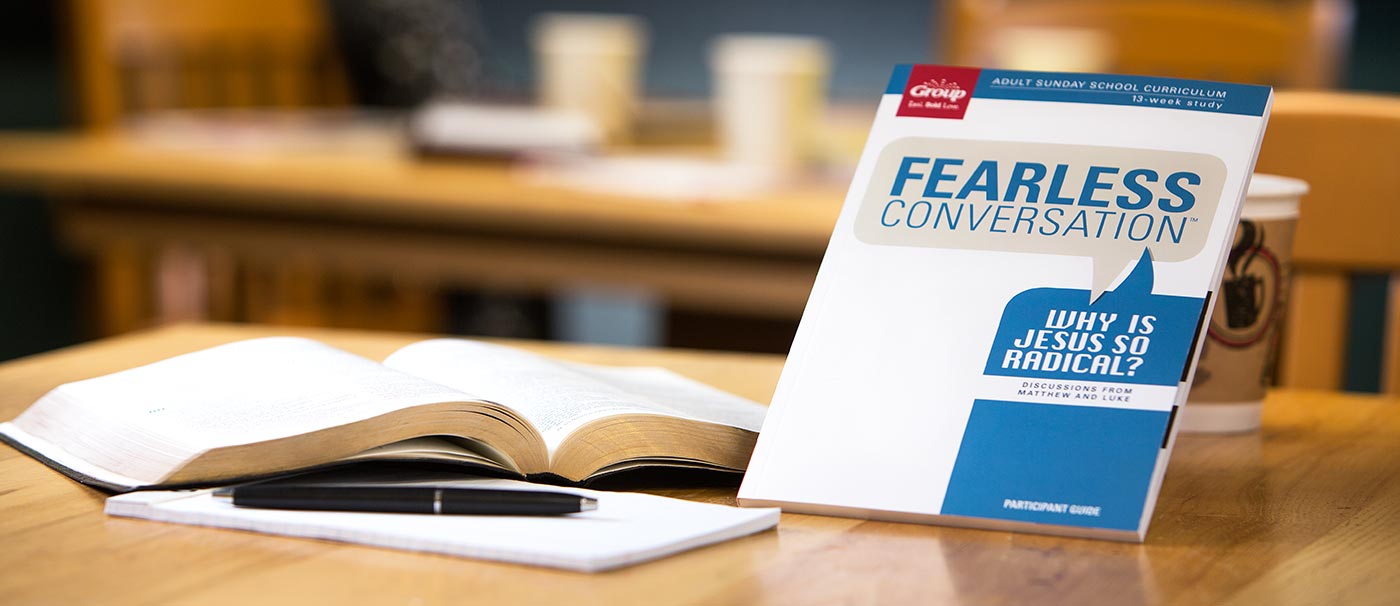 Fearless Conversations Adult Sunday School and Small Group Bible Study