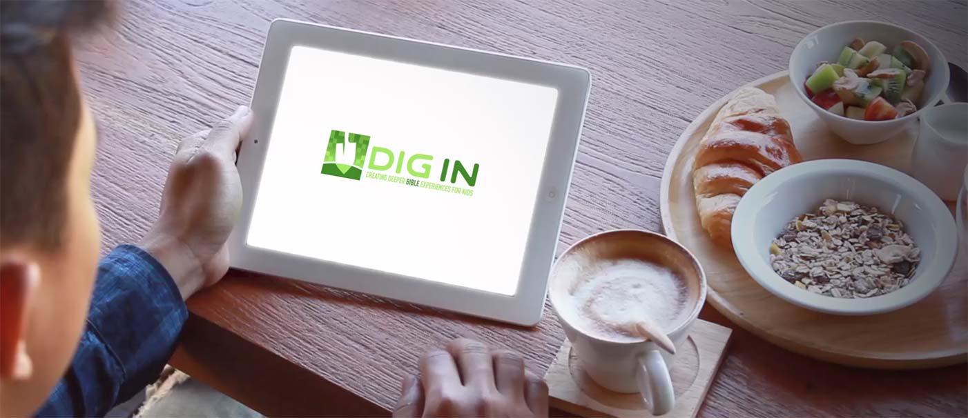 DIG IN Digital Sunday School