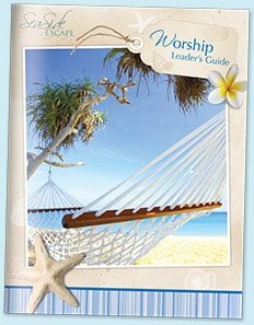 SeaSide Escape Worship Leader Guide