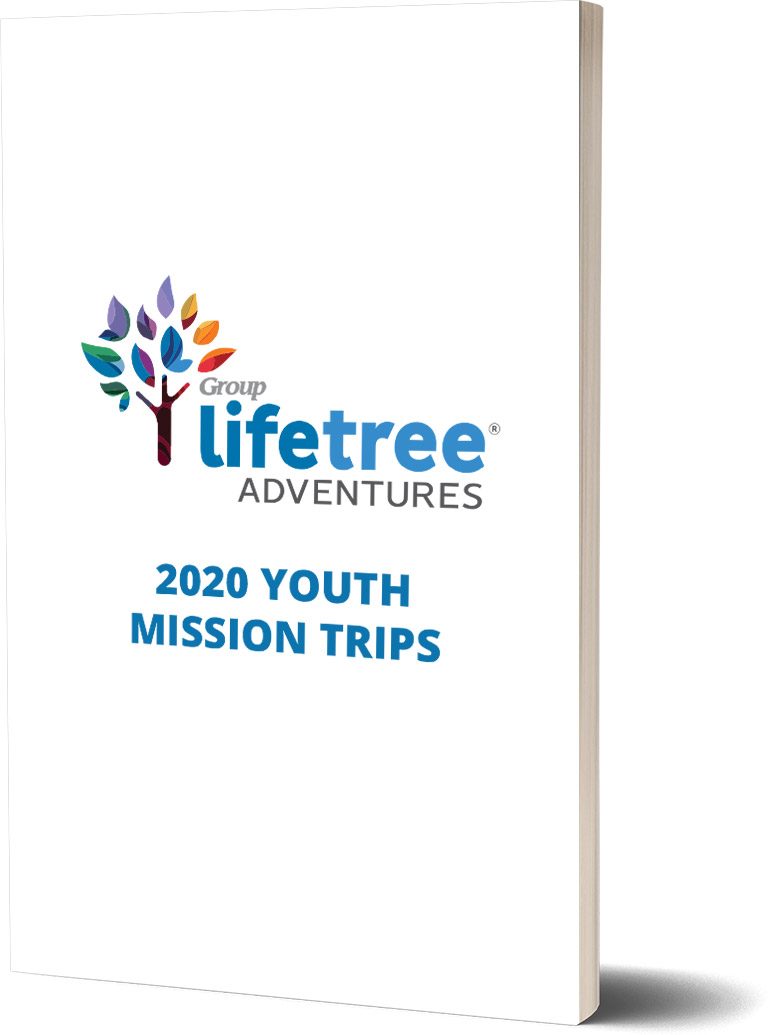 Lifetree Adventures Mission Trips Catalog