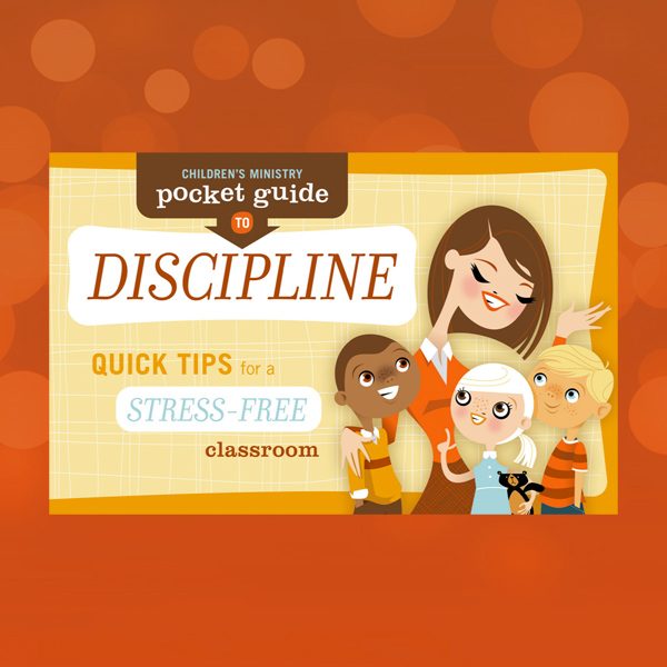 Children's Ministry Pocket Guide to Discipline