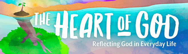 The Heart of God Sunday School Curriculum Program