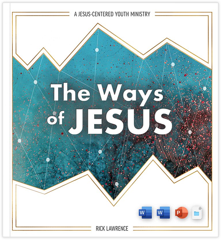 Following Jesus Youth Curriculum The Ways of Jesus