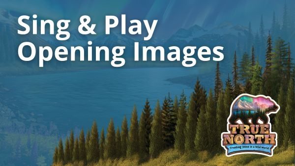 Sing & Play Opening Images