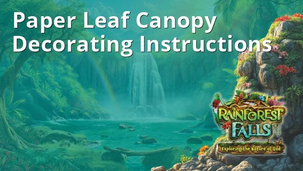 Paper Leaf Canopy Instructions