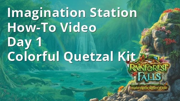 Imagination Station Day 1